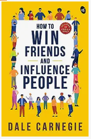 How to Win Friends and Influence People